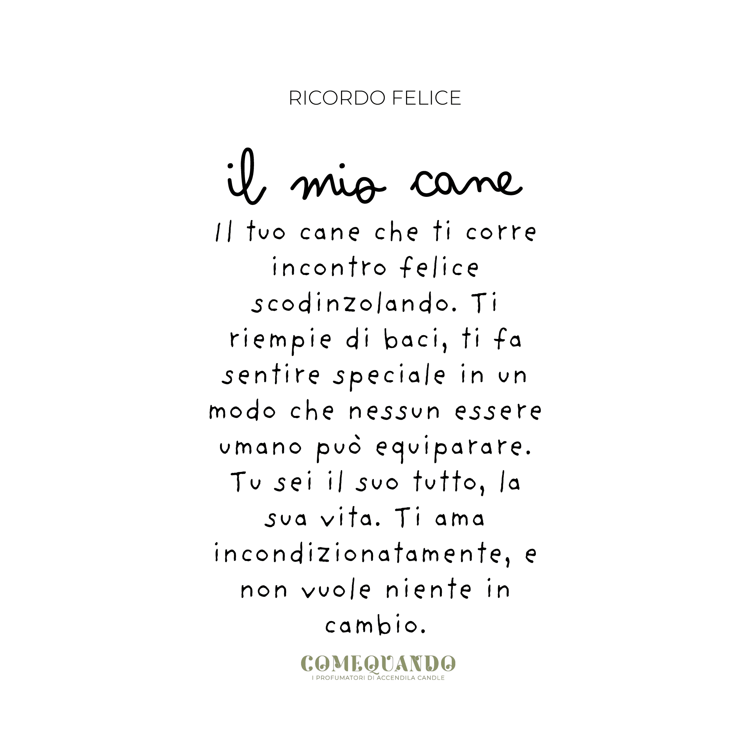 Come Quando - Cane