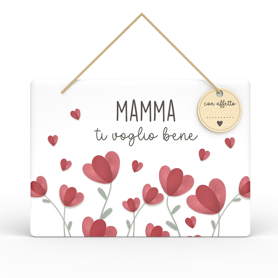 Mamma mia - Targa con tag Ti voglio bene