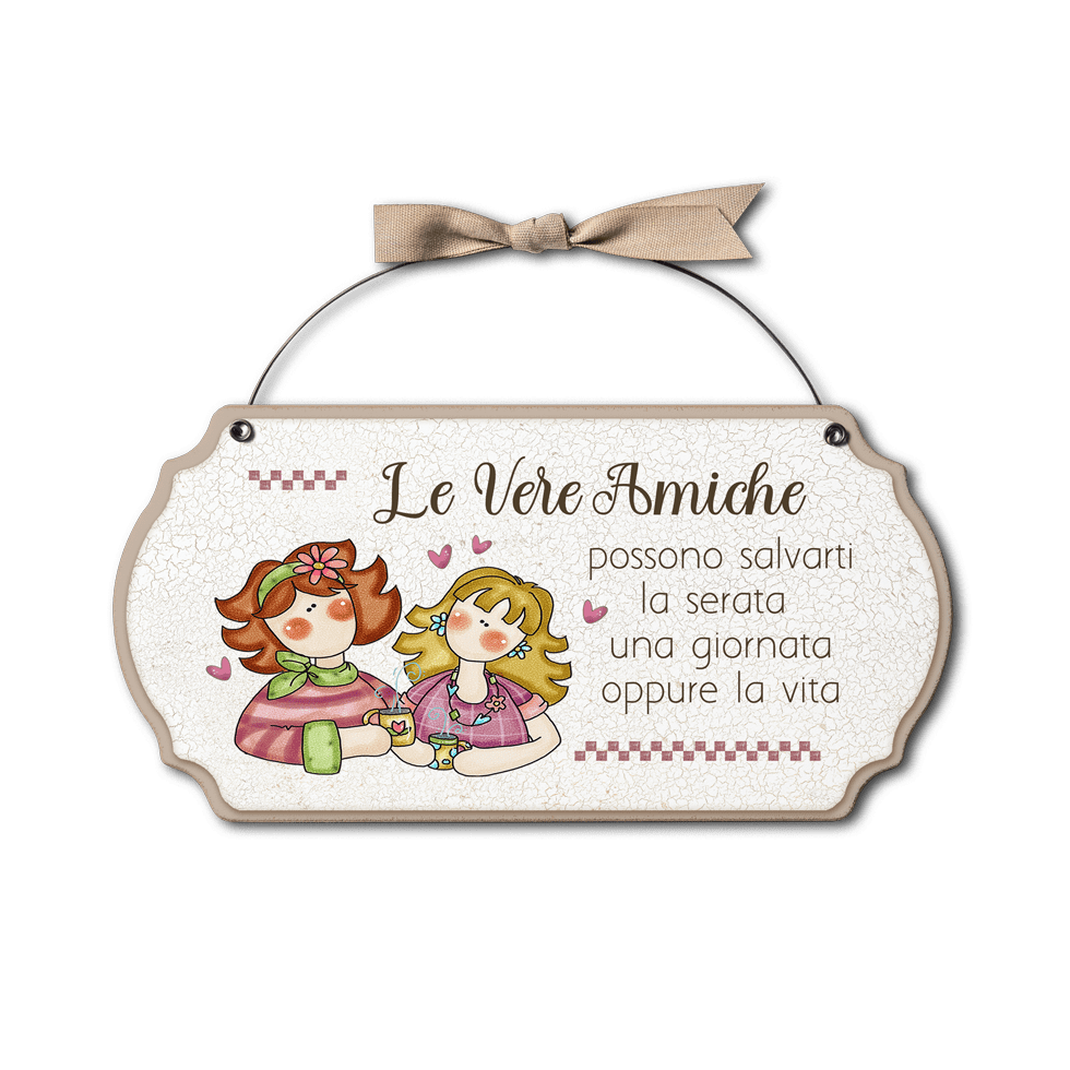 Targa con ferretto Aria Country – Amiche vere